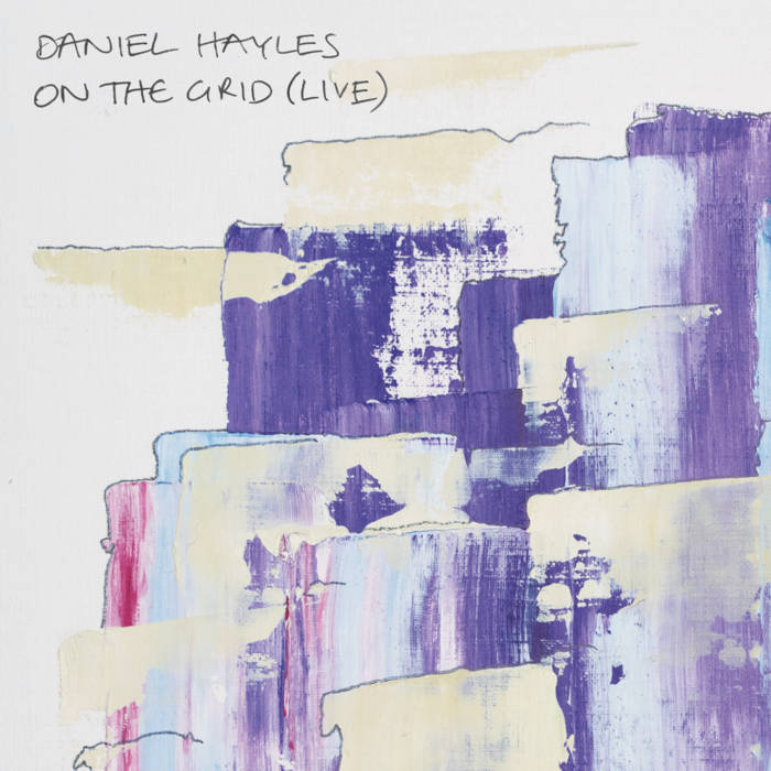 Daniel Hayles - On the Grid